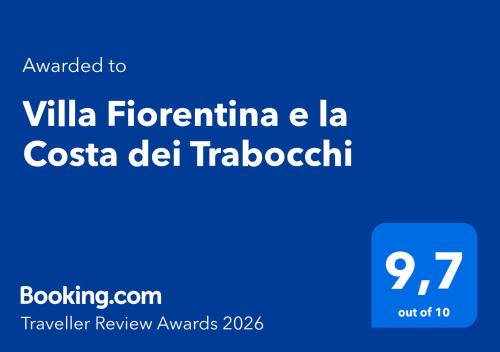 Villa Fiorentina e la Costa dei Trabocchi